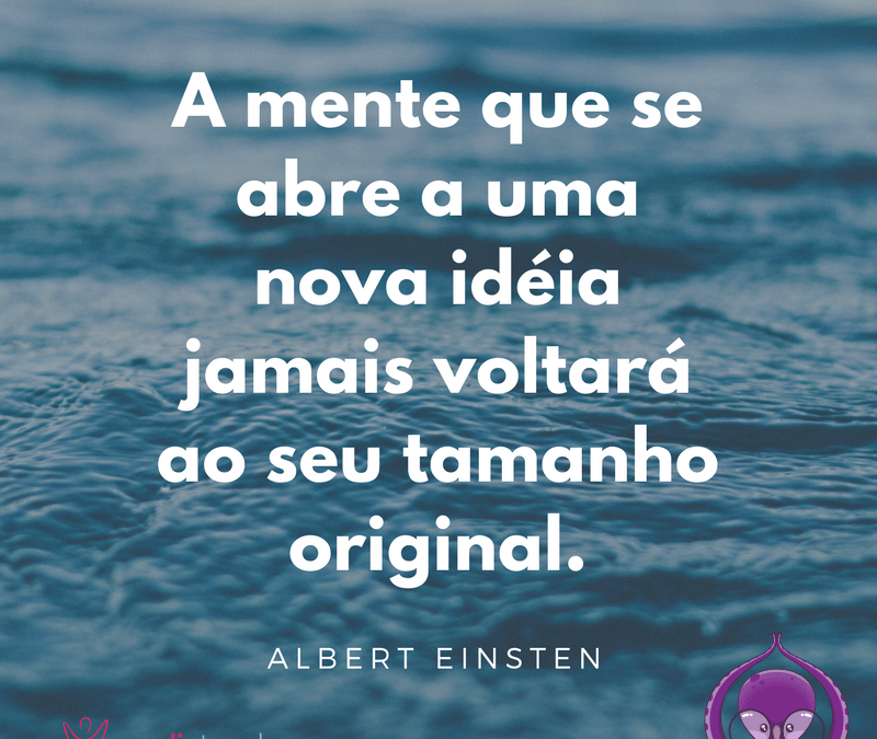 Abra a sua mente e expanda suas ideias ??